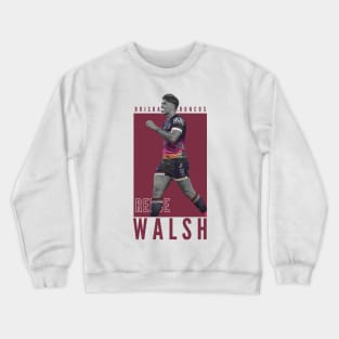 Reece Walsh Brisbane Broncos Crewneck Sweatshirt